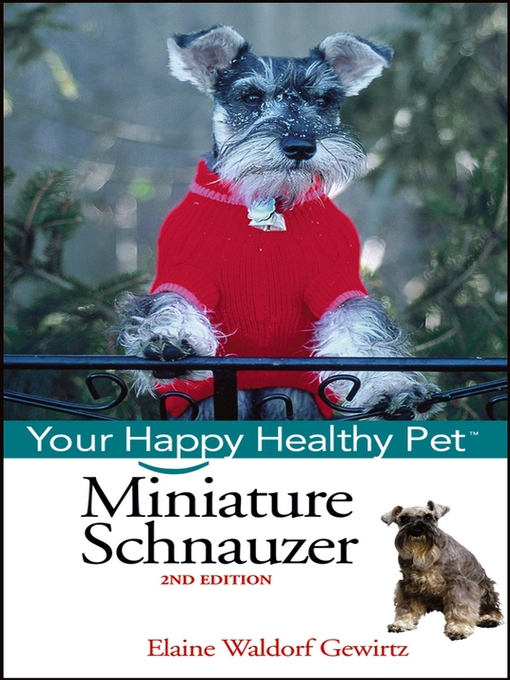 Title details for Miniature Schnauzer by Elaine Waldorf Gewirtz - Available